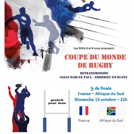 COUPE DU MONDE DE RUGBY - FRANCE / AFRIQUE DU SUD