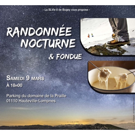 RANDONNEE NOCTURNE ET FONDUE