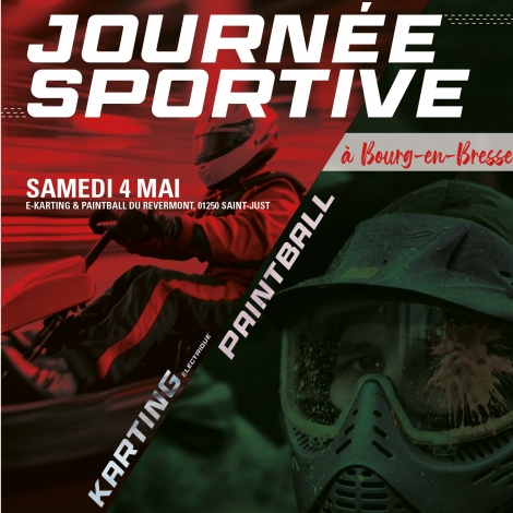 JOURNÉE KARTING PAINTBALL A BOURG-EN-BRESSE