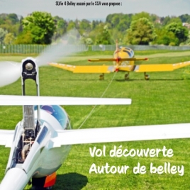 VOL ET DÉCOUVERTE AUTOUR DE BELLEY