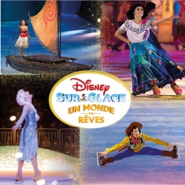 DISNEY SUR GLACE - Un Monde de Rêves