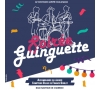SOIREE GUINGUETTE