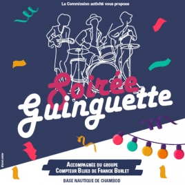 SOIREE GUINGUETTE