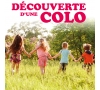 DECOUVERTE D'UNE COLO