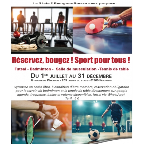 Sport pour tous ! Futsal - Badminton - Musculation - Tennis de table SLVie 2