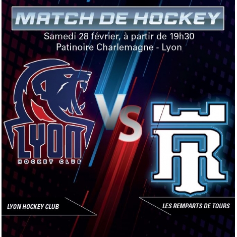 HOCKEY SUR GLACE - MATCH LYON VS TOURS