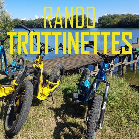 RANDO TROTTINETTES