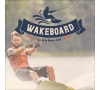 Wakeboard Vendredi 17 Juillet  - SLV 2