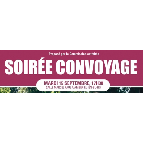 SOIREE CONVOYAGE