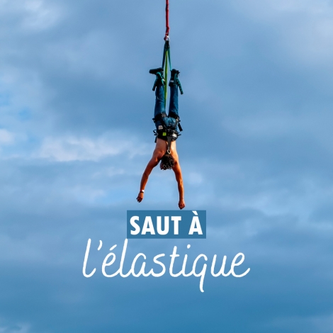 SAUT A L'ELASTIQUE