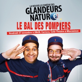 CAFE THÉÂTRE - Le Bal des Pompiers